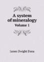 A System Of Mineralogy Volume 1 - Preview