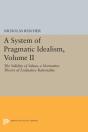 A System Of Pragmatic Idealism, Volume Ii - Preview