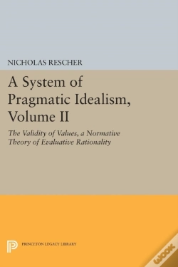 Capa do artigo A System Of Pragmatic Idealism, Volume Ii
