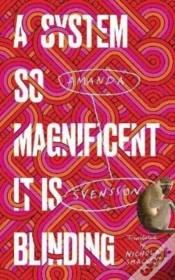 Capa do artigo A System So Magnificent It Is Blinding