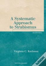 A Systematic Approach To Strabismus