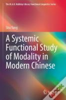 A Systemic Functional Study Of Modality In Modern Chinese