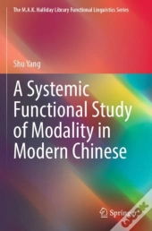 A Systemic Functional Study Of Modality In Modern Chinese