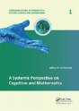 A Systemic Perspective On Cognition And Mathematics - Preview