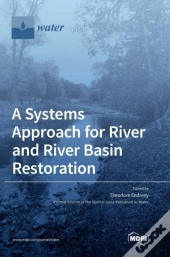 A Systems Approach For River And River B