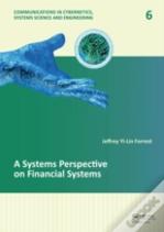A Systems Perspective On Financial Systems