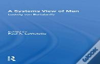 A Systems View Of Man