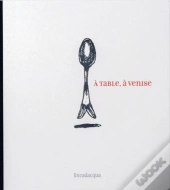 A Table, A Venise