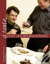 À Table... Chez Les Bourguignons