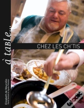 À Table... Chez Les Ch'Tis