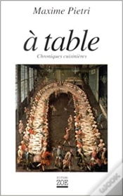 Capa do artigo À Table ; Chroniques Cuisinières