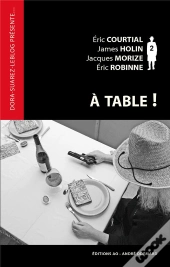 A Table ! (Dora-Suarez-Leblog Presente)
