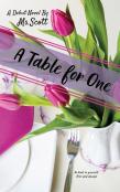 A Table For One