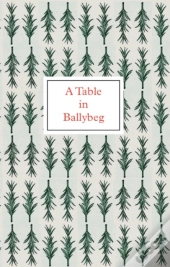 A Table In Ballybeg