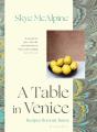 A Table In Venice - Preview