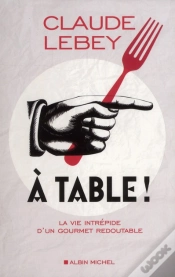 Capa do artigo À Table ! La Vie Intrépide D