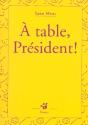 A Table President - Preview