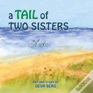 A Tail Of Two Sisters