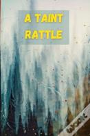 A Taint Rattle