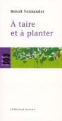 À Taire Et À Planter - Preview