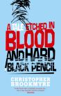 A Tale Etched In Blood And Hard Black Pencil - Preview