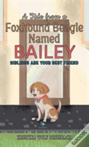 Capa do artigo A Tale From A Foxhound Beagle Named Bailey