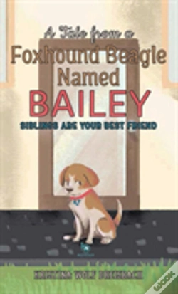 Capa do artigo A Tale From A Foxhound Beagle Named Bailey