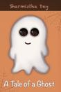 A Tale Of A Ghost - Preview