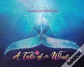 A Tale Of A Whale
