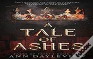 A Tale Of Ashes