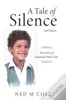 A Tale Of Silence