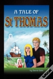 A Tale Of St Thomas