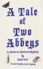 A Tale Of Two Abbeys - Preview