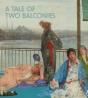 A Tale Of Two Balconies - Preview