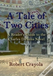 A Tale Of Two Cities: A Reader'S Guide T