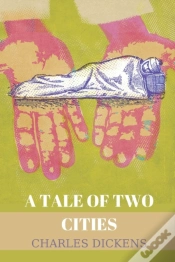Capa do artigo A Tale Of Two Cities By Charles Dickens