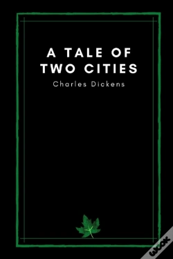 Capa do artigo A Tale Of Two Cities By Charles Dickens
