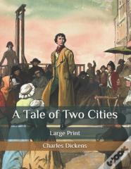 A Tale Of Two Cities