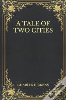 A Tale Of Two Cities