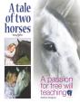 A Tale Of Two Horses - Preview