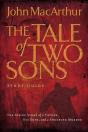 A Tale Of Two Sons Bible Study Guide - Preview
