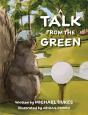 A Talk From The Green - Preview