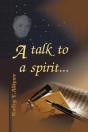 A Talk To A Spirit... - Preview