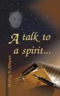 A Talk To A Spirit... - Preview