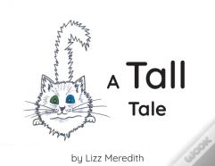A Tall Tale