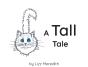 A Tall Tale - Preview