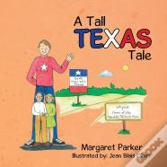 A Tall Texas Tale