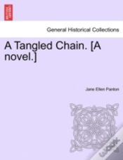 Capa do artigo A Tangled Chain. (A Novel.)