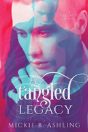 A Tangled Legacy - Preview