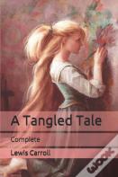 A Tangled Tale
